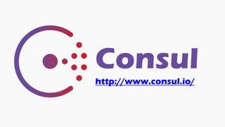 Consul
http://www.consul.io/
 