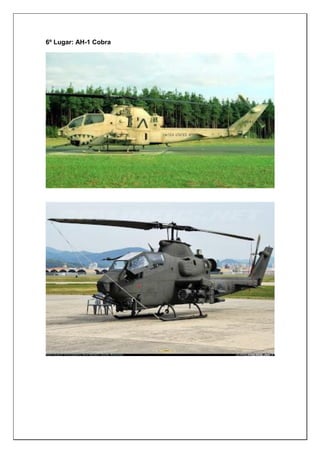 6º Lugar: AH-1 Cobra
 