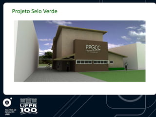 Projeto Selo Verde
 
