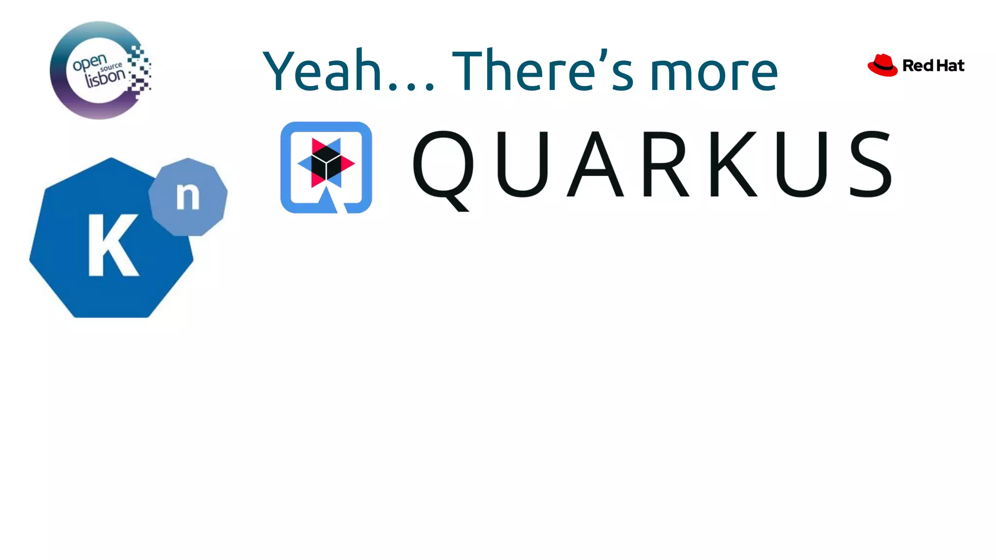 Yeah… There’s more
 