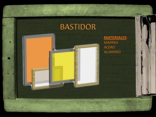 MATERIALES:
MADREA
ACERO
ALUMINIO
 