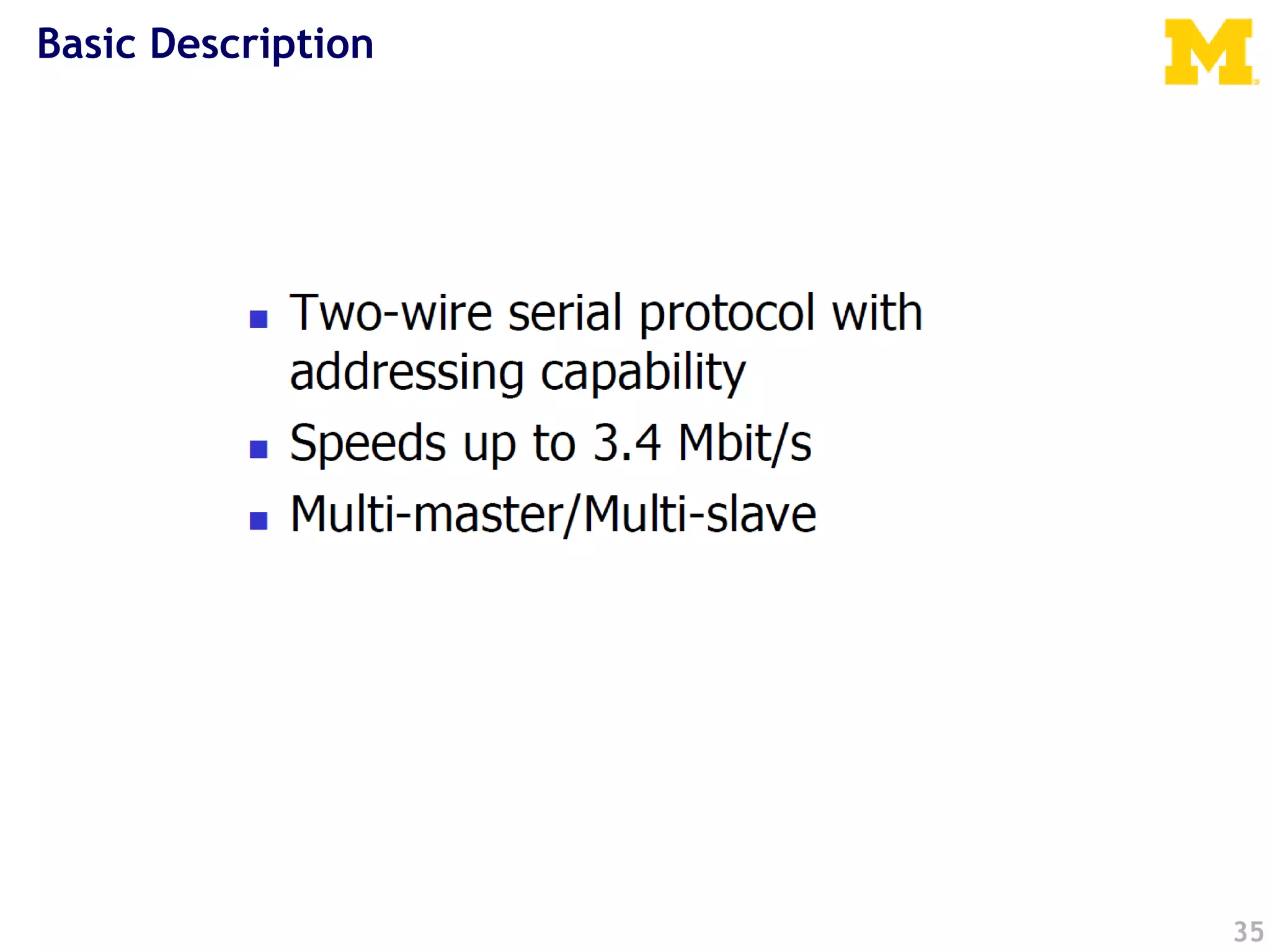 Basic Description
35
 