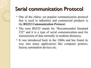 Serial Communication Protocol Types serial communication protocol RS 232 C and serial peripheral Interface ...