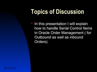 Serial Control Item in Oracle EBS | PPTX
