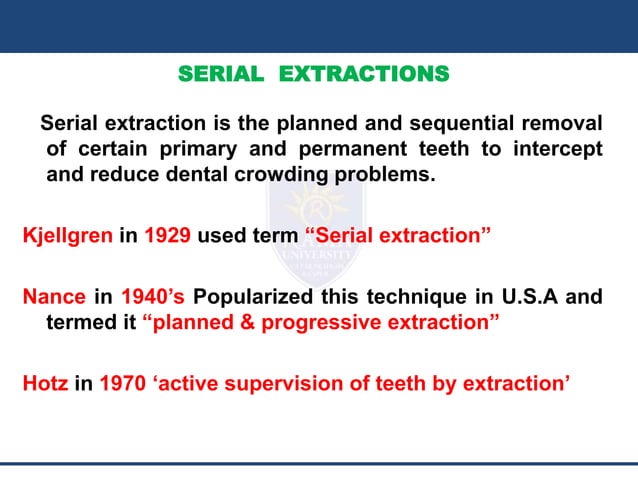 SERIAL EXTRACTION SLIDESHARE.pptx | Dental Health | Diseases and Conditions