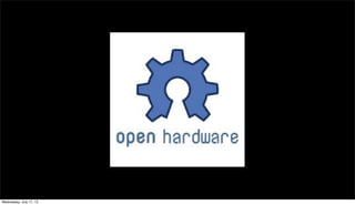 Wednesday, July 17, 13
 