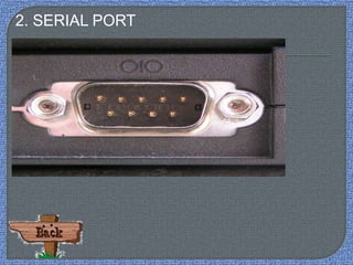 2. SERIAL PORT
 