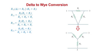 Delta to Wye Conversion
 
