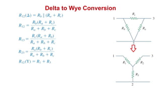 Delta to Wye Conversion
 