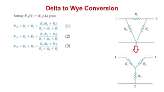Delta to Wye Conversion
 