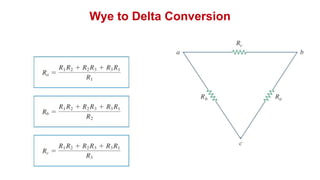 Wye to Delta Conversion
 