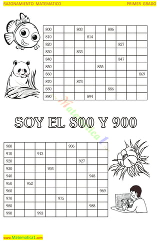RAZONAMIENTO MATEMATICO

PRIMER GRADO

800

803

810

806
814

820

827

830

833

840

847

850

855

860

869

870

873

880

886

890

894

900

906

910

913

920

927

930

934

940
950

948
952

960

969

970

975

980
990

988
993

www.Matematica1.com

 