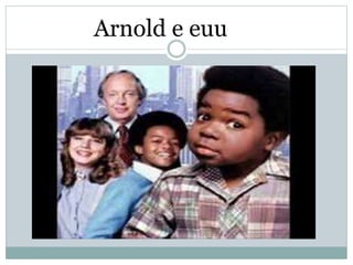 Arnold e euu