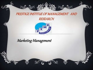 Marketing Management 
 
