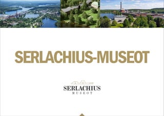 SERLACHIUS-MUSEOT
 