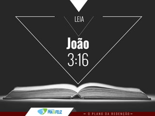 Estudo Bíblico 4 - O Plano da Redenção