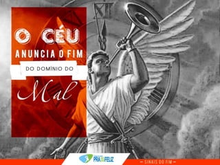 Estudo Bíblico 6 - Sinais do Fim