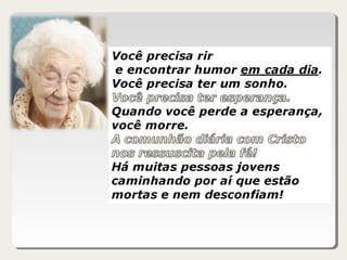 Ficar velho é inevitável, viver eternamente é opcional!