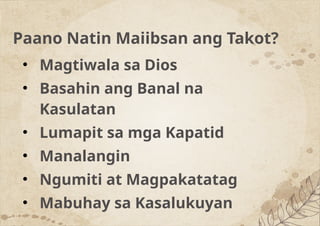 Takot Example Sermon (Tungkol sa Takot, Paano ba maibsan ang takot na nadarama?)) | PPTX