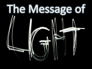 The Message of
 