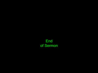 End
of Sermon
 