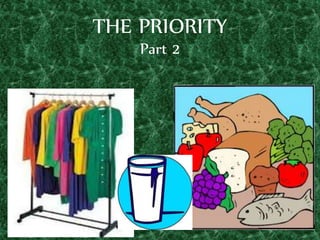 THE PRIORITY
Part 2
 