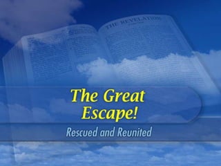 Sermon_03 the great escape.ppt.ppt