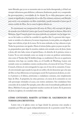 41SEMANA JOVEN 2017
tanto liberado, que ya no se encuentra más en una lucha desesperada, y al final casi
siempre infructuo...