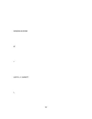 SERMONS IN RHYME
BT
^
JUDITH L. C. GARNETT

92
 