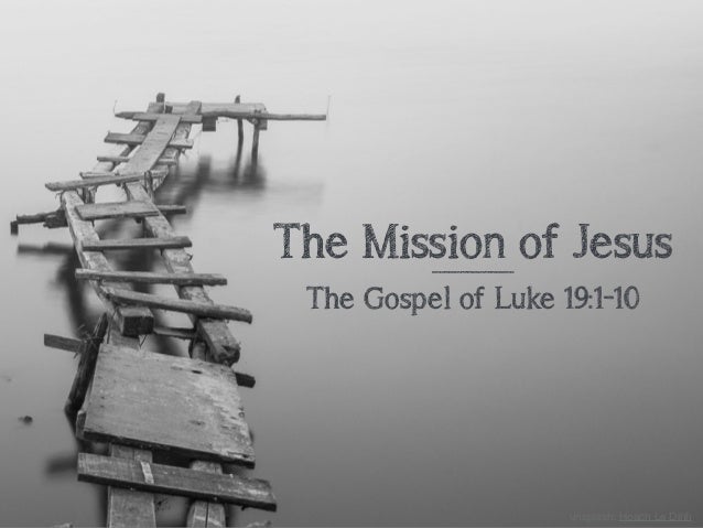 sermon-slide-deck-the-mission-of-jesus-luke-19-1-10