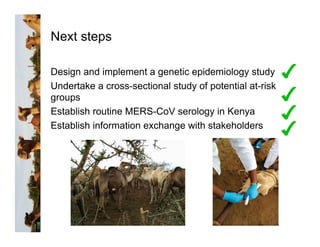 Serological evidence of MERS-CoV antibodies in dromedary camels (Camelus dromedarius) in Laikipia County, Kenya