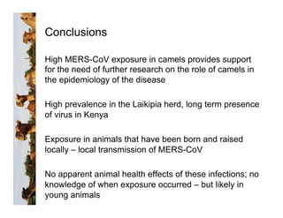 Serological evidence of MERS-CoV antibodies in dromedary camels (Camelus dromedarius) in Laikipia County, Kenya