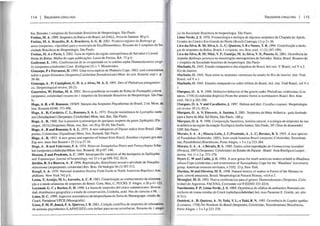 11 4 I BIBUOGRARA CONSULTADA
hia. Resumo 1 simpósio da Sociedade Brasileira de Herpetologia. São Paulo.
Freitas, M. A. 1999. Serpentes da Bahia e do Brasil, ed DALL, Feira de Santana. 80 p il.
Freitas, M. A. Brandão, R. A. Brasileiro, A. G. R. 2001. Primeiro registro de Borhrops gr
a/rox (serpentes; viperidae) para o município de ExulPernambuco. Resumo do I simpósio da So-
ciedade Brasileira de Herpetologia. São Paulo.
Freitas, M. A e Pavie, I. 2002. Guia de répteis da região metropolitana de Salvador e Litoral
Norte da Bahia. Malha-de-sapo-publicações. Lauro de Freitas. BA. 72 Pi!.
GudyOlar, E. 198 L. Confirmacion de la viviparidade en la culebra sepha Thamnodynastes strigi-
lis (serpentes;colubridae) Conto Biológicas (5) 1-7. Montevideo.
Giussepe, P e Ferrarezi, H. 1993. Uma nova espécie de Phalotris Cope, 1862, com comentários
sobre o grupo biJineaLUs (Serpenres;Colubridae;Xenodontinae) Mem. do inst. Butantã, supl 1. p
39-46.
Gonzaga, A . P; Castiglioni, G. D. A. e Alves, M. A. S. 1997. Diet of Philodryas patagonien-
siso Herpetological review, 28 (3).
Guerreiro, W; Freitas, M. A. 2001. Nova ocorrência no estado da Bahia de Psomophis joberti
(serpentes; colubridae) resumo do I simpósio da Sociedade Brasileira de Herpetologia. São Pau-
lo.
Hoge, A. R. e H. Romano, 1978/9. Sinopse das Serpentes Peçonhentas do Brasil, 2 ed. Mem. do
[nst. Butantã 42/48: 373-496.
Hoge, A . R; Cordeiro, C. L; Romano, S. A. L. 1975. Posição taxonômica de Lys/rophis nalle-
reri (Seindachner) (Serpentes: Colllbridae) Mem, inst, But, São Paulo.
Hoge, A . R. 1960. SlIr la position systematiqlle de qllelques serpents dll genre Siphlophis (Fit-
zinger, 1813) (Serpentes) Mem, inst, But, vol 30 P 30-50, São Paulo.
Hoge, A • R and Romano, S. A. L. 1975. A new subspecies of Dipsas indica from Brazil. (Ser-
pentes; Colubridae; Dipsadinae) Mem, Inst, Butantã, São Paulo.
Hoge, A . R. 1953. A new genus and especies of boinae from Brazil, Xenoboa cropanii gen novo
Esp nOvomem Inst BlItanã v 25 (I) P27-34.
Hoge, A. R and Federsoni, P. A. 1974. Notes on Xenopholius Peters and Paroxyrhopus Schu-
ker (serpentes;colllbridae)Mem. Ins. Butantã, 38 pI87-146.
Hussan, Z and Prudente, A. C. 1999. IOlraespecific variation of the hemipenis in Siphlophis
and Tripanurgus. Journal of herpetology, vol 33 n 4 pp 698-702, EUA.
Jordão, R. S e Bizerra, A . F. 1996. Reprodução, dimorfismo sexual e atividade de Simophis
rhlnosroma (serperpentes; colubridae) Rev. Bras. De biologia 56 (3) 507-512.
Knopr, A. A. 1979. National Audubon SocieLy Field Guide to Nonh American Reptiles e Am-
phibians. New York 742 p il.
Lema, T; Araújo, M, L; Azevedo, A. C. P. 1983. Contribuição ao conhecimento da alimenta-
ção e o modo alimentar de serpentes do Brasil. Com, Mus, C, PUCRS. P. Alegre, n 26 p 41-121.
Leynaud, G. C y Bucher, E. H. 1999. La fauna de serpentes dei chaco sudamericano: diversi-
dad, distribuison geografica y estado de conservación, Cordoba, acad. Nac de ciencias n 98.
Lima, D. C. 1999. Aspectos sistemáticos da herpetofauna da Serra de Maranguape, estado do
Ceará, Fortaleza! UFCE (Monogralia). .
Lima, F. M. P; Juntá, F. A. Queiroz, I. B. 2001, Coleção científica de serpentes do laboratório
de animais peçonhentos (LAPH/UEFS) com ênfase para novas ocorrências. Resumo do I simpó
BIBLlOGRAFlA CONSULTADA I 1 15
sio da Sociedade Brasileira de herpelologia. São Paulo.
Lima-Verde, J. S. 1976. Fisioecologia e etologia de algumas serpenles da Chapada do Apodi,
Estados do Ceará e Rio Grande do Norte (Brasil) Caatinga, (I) P21-56.
Lira-da-Silva, R. M; Silva, L. L. C; Queiroz, I. B e Nunes, T. B. 1994. Contribuição a biolo-
gia de serpentes da Bahia, Brasil, I vivíparas, rev, Bras zool, Ii (2) 187-199).
Lira-da-Silva, R. M; Misê, Y. F; Guntijo, M. A; Silva, V. X; Puorto, G. 2001. Ocorrência da
serpente Bothrops jararaca na mesonegião metropolitana de Salvador. Bahia, Brasil. Resumo do
1simpósio da Sociedade brasileira de herpetologia. São Paulo.
Machado, O. 1945. Estudo comparativo das elapideas do Brasi l, boi ins!. V Brasil, vol V n 2.
Rio de Janeiro.
Machado, O. 1945. Nota sobre as serpentes venenosas do estado do Rio de Janeiro. Inst. Vital
Brasil, vol V n I.
Machado, O. 1945. Estudos comparativos sobre ofídios do Brasil, boi, inst. Vital Brasil, vol V n
I.
Marques, O . A. V. 1999. Defensive behavior of the greem snake Philodryas virdissimus (Li 0 -
oaeus, 1758) (Colubridae;Reptilia) From the atlantic forest in northeastem Brazil. Rev. bras
zool, 16(1):p 265-266.
Marques, O. A. V and Cavalheiro, J. 1997. Habitat and die!. Corallus cropanii. Herpetologia-
cal review 29 (3). EUA.
Marques, O. A. V; Eterovic, A. Sazima, I. 2001. Serpentes da Mata Atlântica ; guia ilustrado
para a Serra do Mar. Ed Holos, São Paulo. j 86 p.
Marques, O. A. V. 1998. Composição faunística, história natural, e ecologia de serpentes da ma-
ta atlântica na região da estação Ecológica Juréia-Jtatins, São Paulo, SP. (Tese de doutorado)
USP, São Pau lo.
Morato, S. A . A ; Moura-Leite, J. C;Prudente, A. L. C; Bernies, R. S. 1995. A new species
of Pseudoboa (Schneider, 1801), from south heastern Brazil (serpente; Colubridae; Xenodonti-
nae; Pseudoboini) Biociências, Porto Alegre, v 3 n 2 p 253-264.
Morato, S. A . A . e Bérnils, R. S. 1989. Dados sobre reprodução de Uromocerina ricardinii
(Peracca, 1897) (Serpentes: Colubridae) do Estado do Paraná - Brasil. ACIa Biológica Leopol- .
densia. Vol 11 n 2 p. 273-278.
Myers C. W and Cadle, J. E. 1994. A new genus for south american snakes related to Rhadinea
obtusa Cope (colubridae;) and resurrection of Taeniophalus Cope for the ooRhadineaoo brevirostris
group. American museum novitiales, n 3102, 33 p, New York.
Martins, M and Oliveira, M. E. 1998. Natural history of snakes in Forest of lhe Manaus re-
gion, central amazonia, Brasil. Herpetological Natural History, vol6 n 2.
Meneghel, M. D. 1992. Nueva combinacion para el genero Thamnodynastes (Serpentes, Colu-
bridae) de Argentina. FACENA, Corrientes vol9 ISSN0325-4216.
Nascimento, F. P; Lima-Verde, J. S. 1989. 0sorrência de ofídios de ambientes florestais em
enclaves de matas úmidas do Ceará (ophidia;colubridae) boi, mus Paraense E. Goeldi, ser, zôo.
N 5(1). .
Outeiral, A . B; Queiroz, A . N; Yuki, V. L; e Yuki, R. N. 1995. Ocorrência de Liophis typhlus
(Linnaeus. 1758) No Nordeste do Brasil (Serpentes; Colubridae; Xenodontinae) Biociências,
Porto Alegre, v 3 n 2 p 223-229.
 