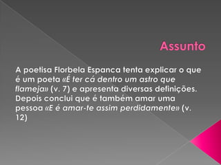 - Versos maioritariamente decassílabos: