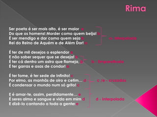 Características do Texto LíricoApresenta uma linguagem conotativa (mais de um significado) devido à utilização de recursos expressivos:Características do Texto Lírico