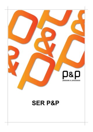 SER P&P
 