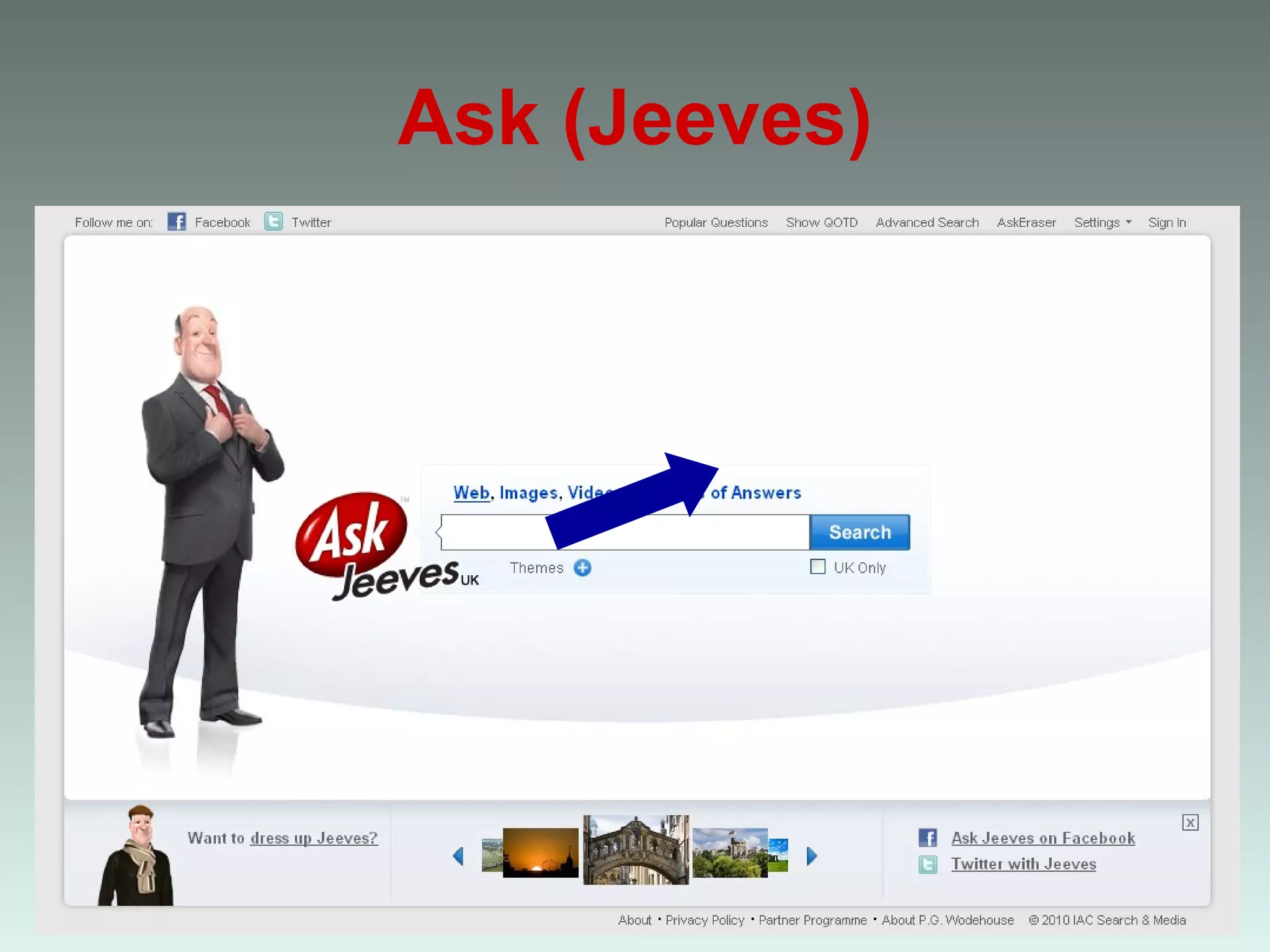 Ask (Jeeves) 
