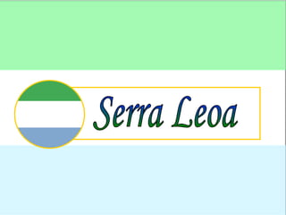 Serra Leoa 