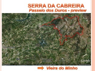 Serra da Cabreira - clica aqui para ampliar
