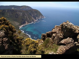 Praia de Cortes e Punta Tarroiba desde Chao do Monte
 