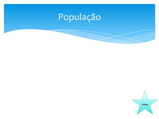 População

Voltar

 