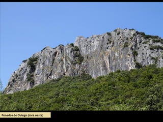 Penedos de Oulego (cara oeste)
 