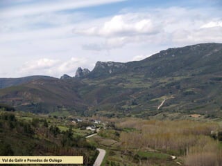 Val do Galir e Penedos de Oulego
 