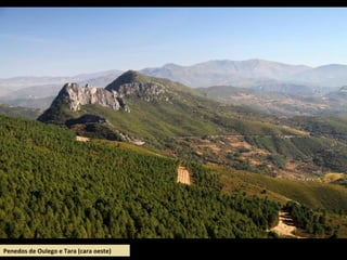 Penedos de Oulego e Tara (cara oeste)
 