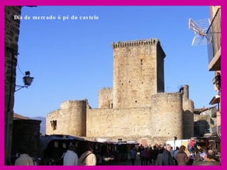 Día de mercado ó pé do castelo 