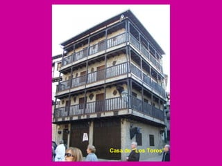 Casa de “Los Toros” 