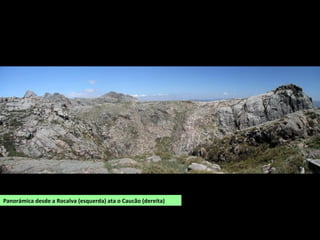 Panorámica desde a Rocalva (esquerda) ata o Caucão (dereita)
 