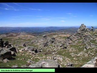 Vista desde As Gralleiras cara a Portugal
 