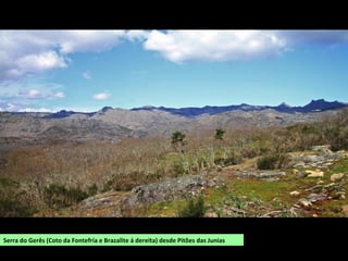 Serra do Gerês (Coto da Fontefría e Brazalite á dereita) desde Pitões das Junias
 