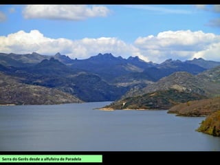 Serra do Gerês desde a alfufeira de Paradela
 
